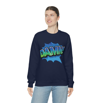 Damn! colorful Crewneck Sweatshirt