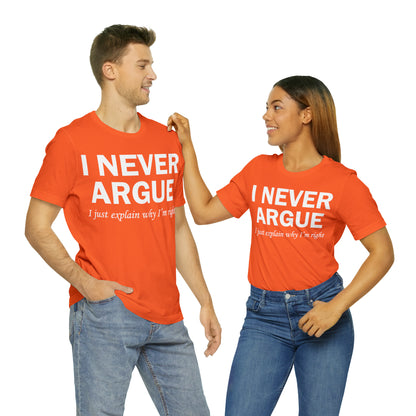 Always right T-Shirt