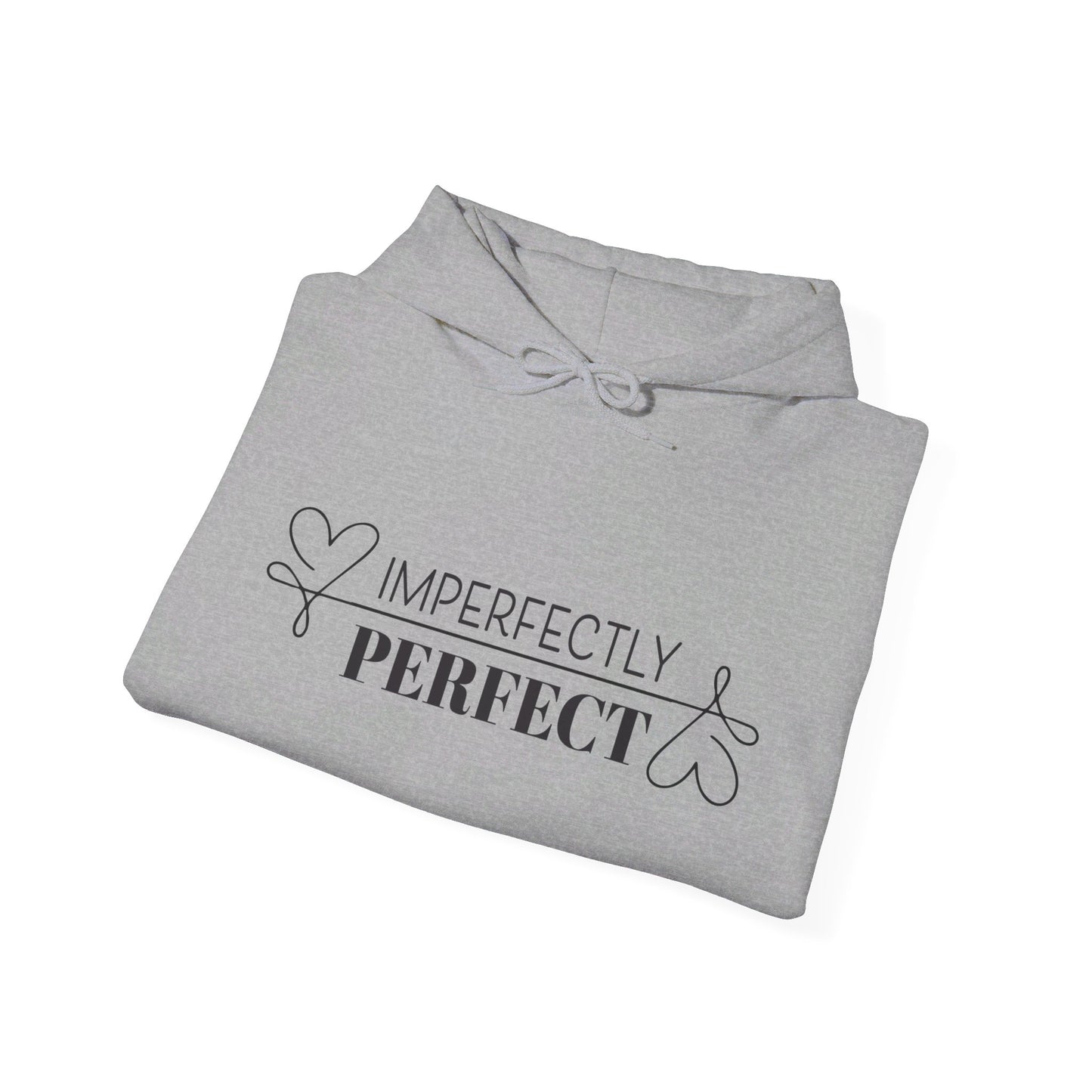 Imperfectly Perfect Hoodie