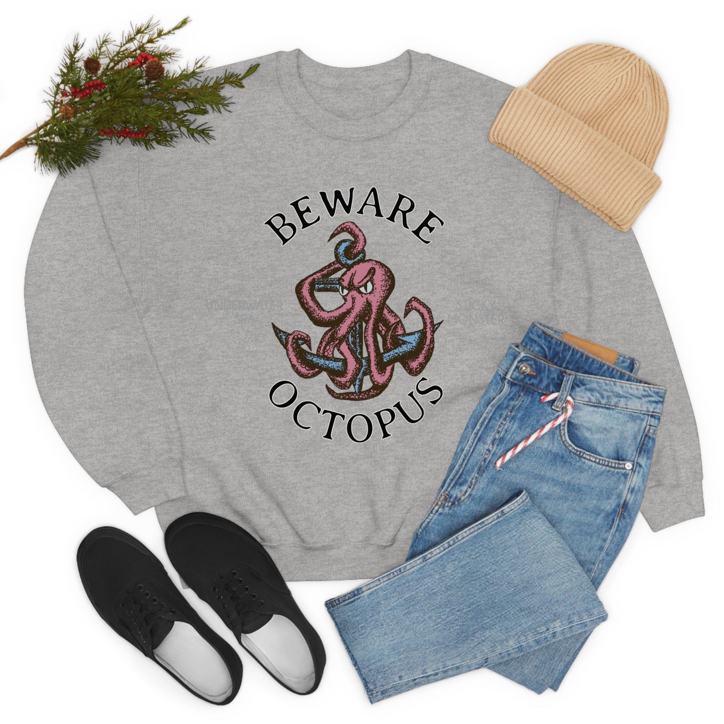 Beware Octopus Crewneck Sweatshirt