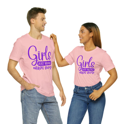 Girls Just Wanna Have Guns T-Shirt