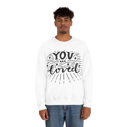 You are loved Crewneck Sweatshirt