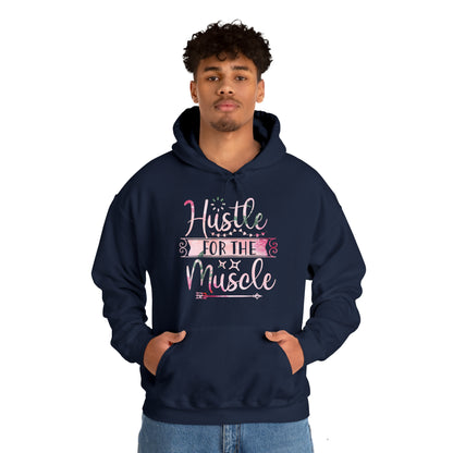 Hustle for the Muscle Hoodie