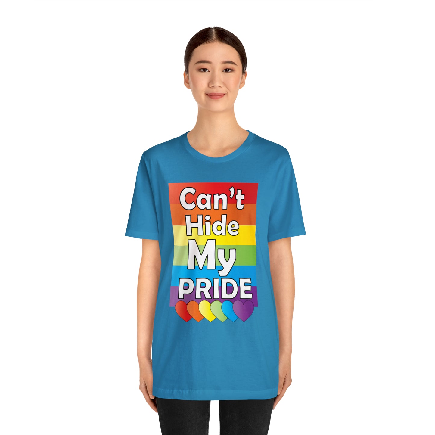 Can't hide my PRIDE T-Shirt