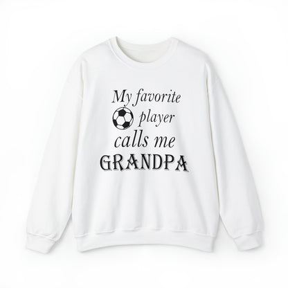 Grandpa Favorite Soccer Player Crewneck Sweatshirt