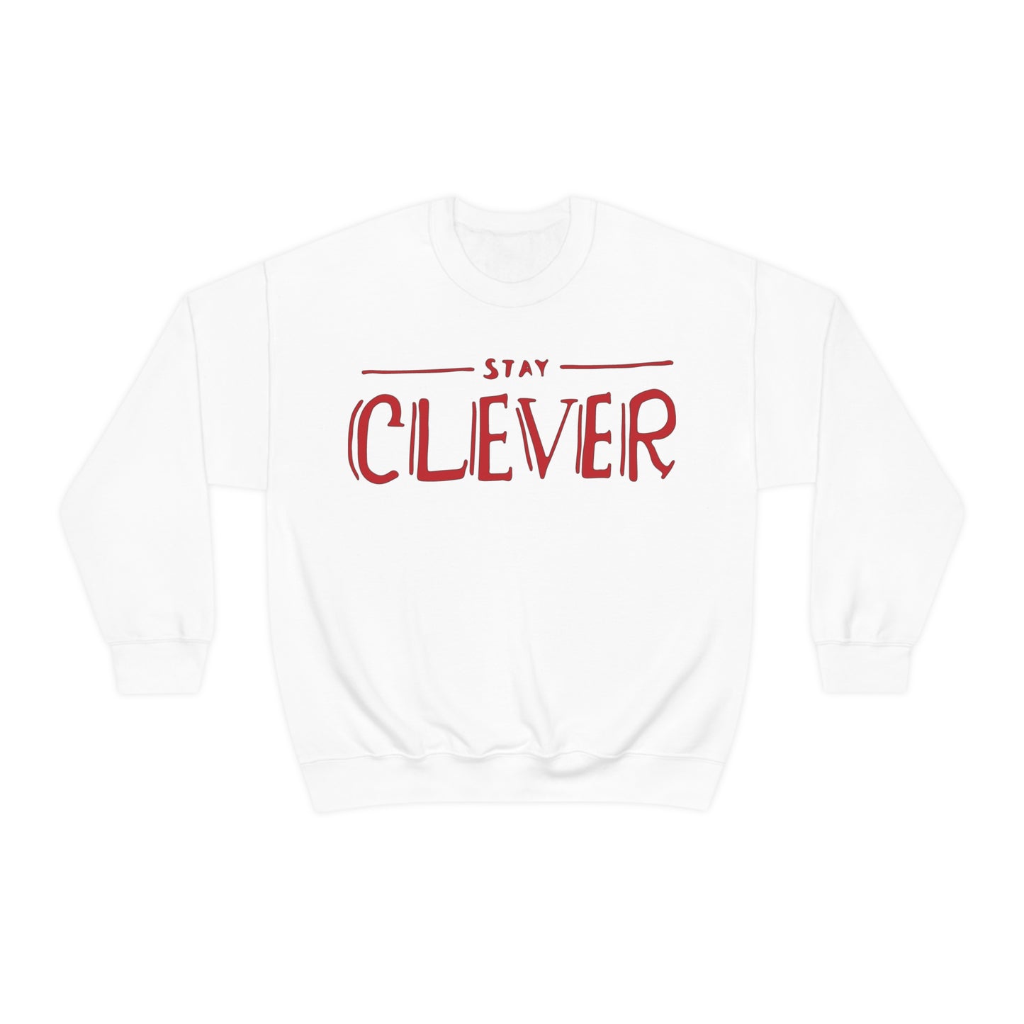 Stay Clever Crewneck Sweatshirt