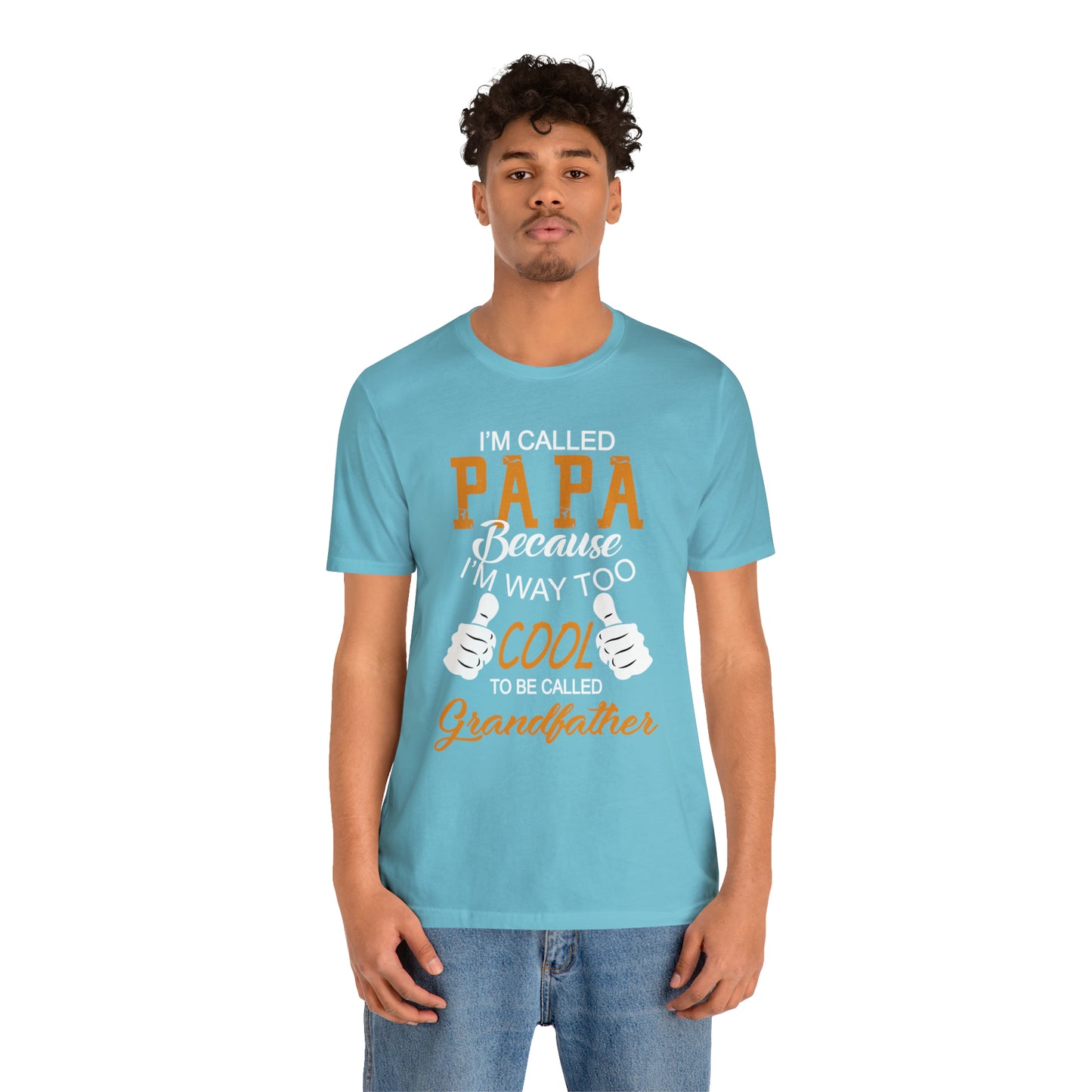 Papa Way 2 Cool to Be Called Grandfather T-Shirt