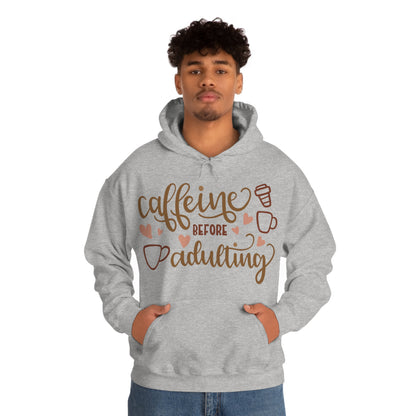 Caffeine before adulting Hoodie