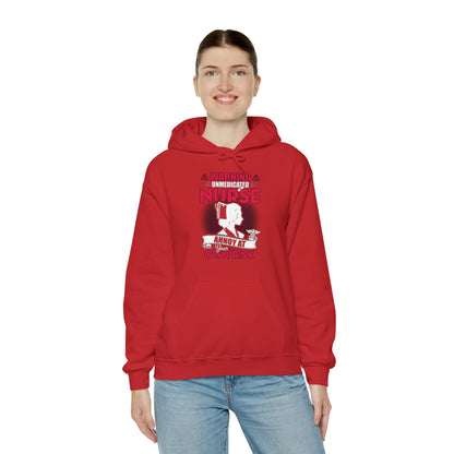 Unmedicated nurse Hoodie