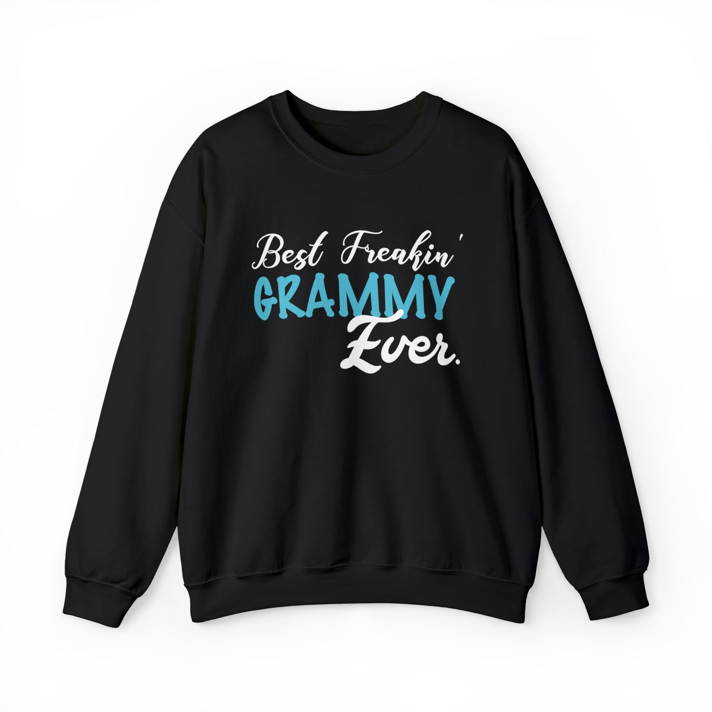 Best freaking grammy ever Crewneck Sweatshirt