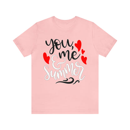 You_me_and_summer T-Shirt