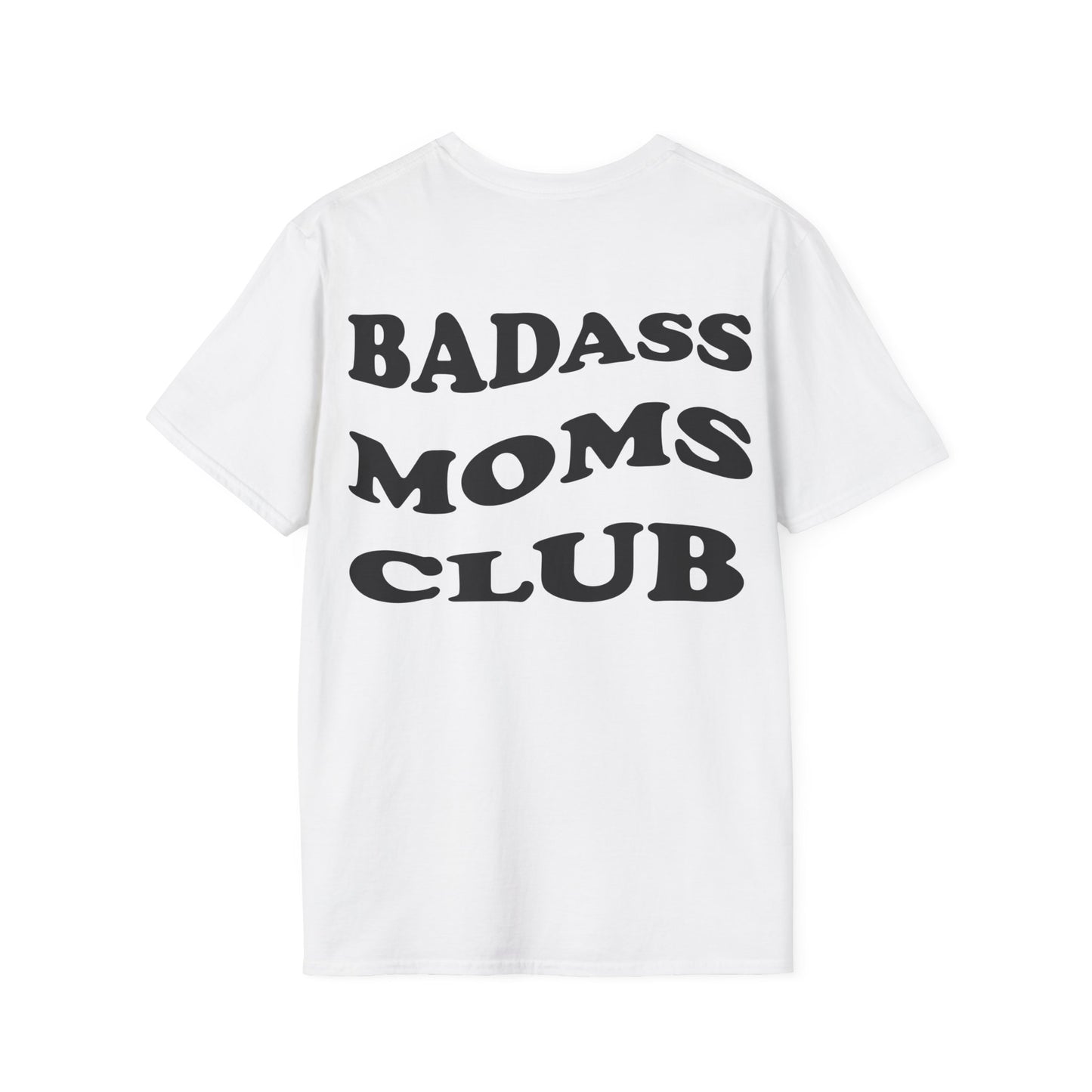 Badass Moms Club T-Shirt