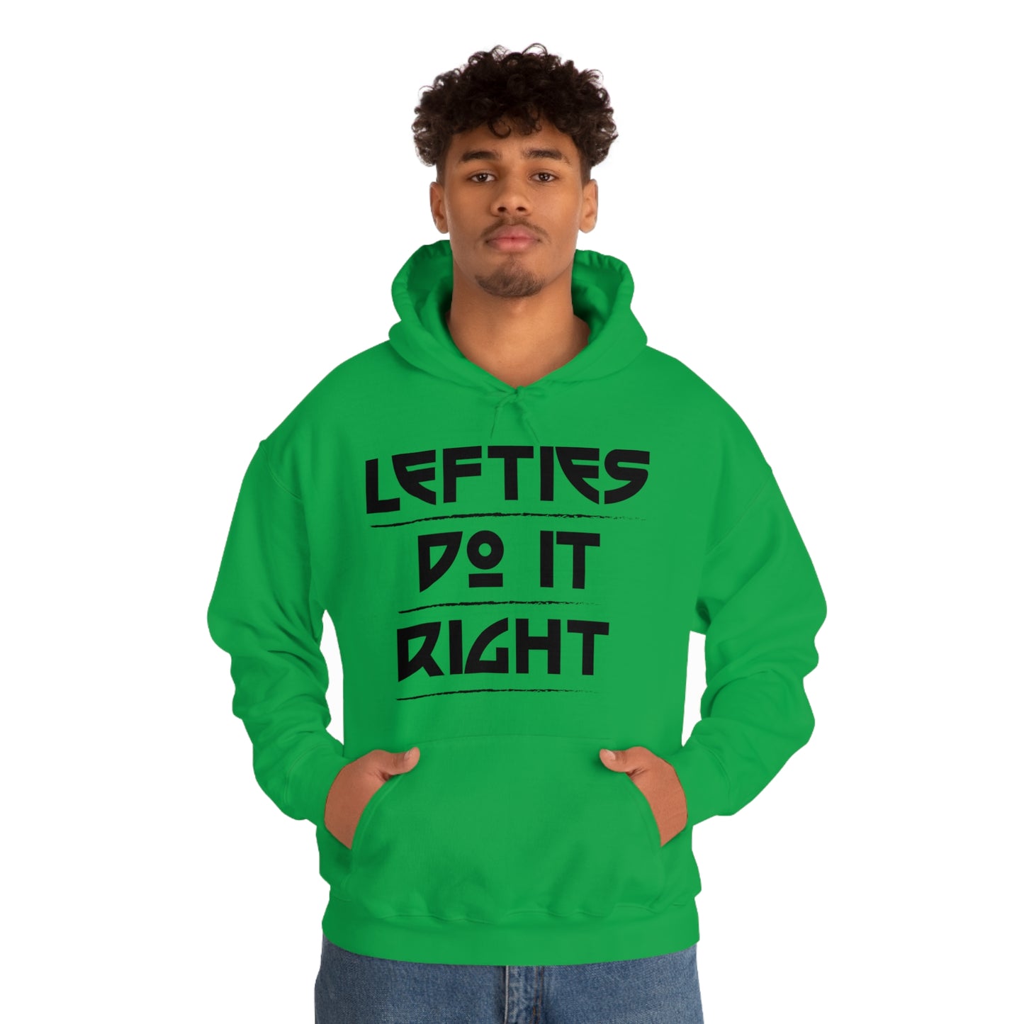 Lefties do it Right Hoodie