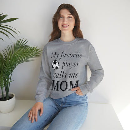 Mom Favorite Soccer player Crewneck Sweatshirt