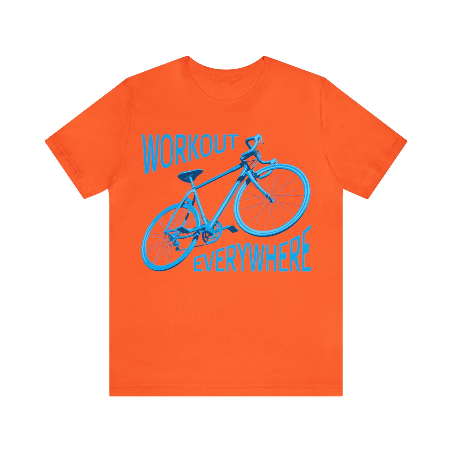 Workout everywhere bike T-Shirt