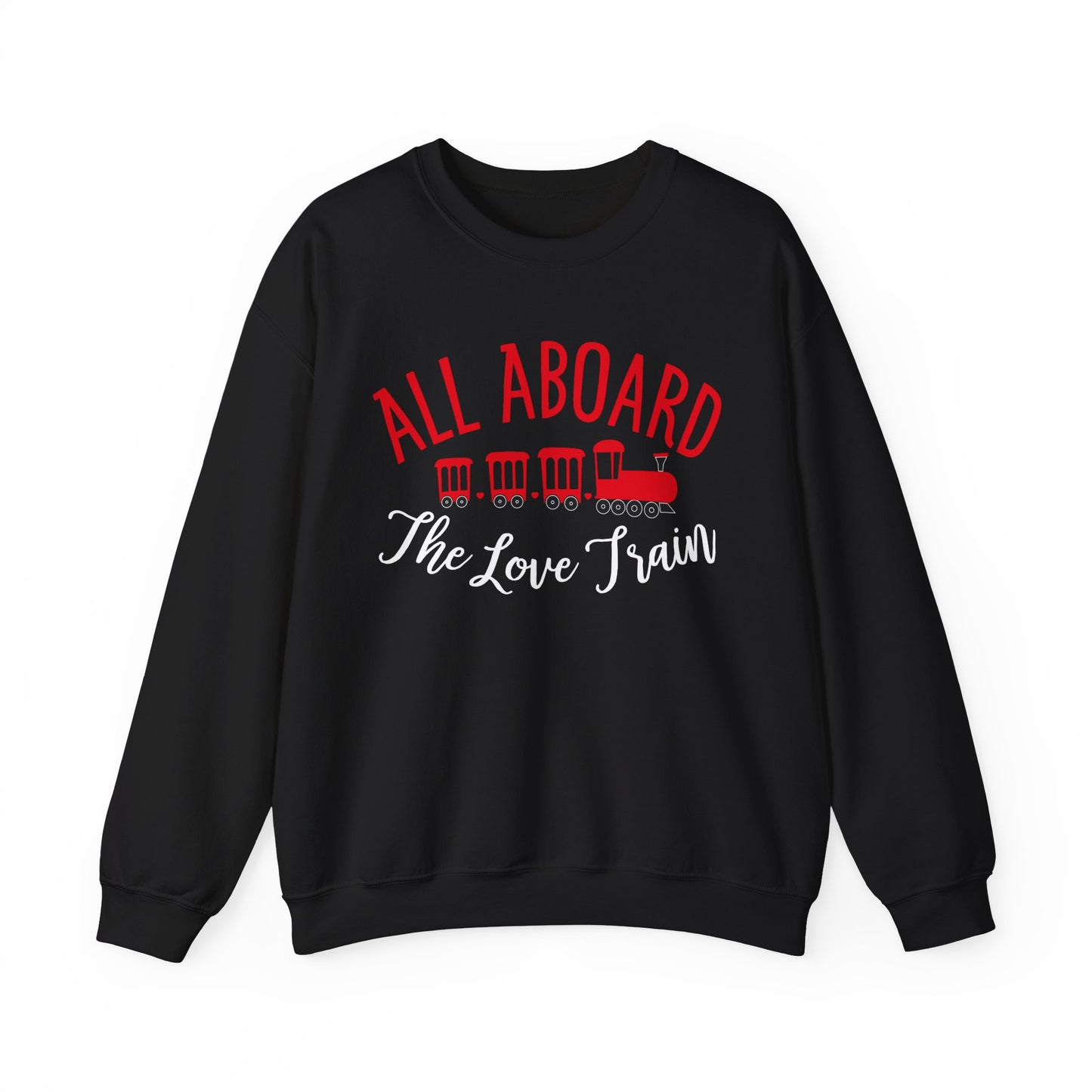 All-Aboard-The-Love-Train Crewneck Sweatshirt