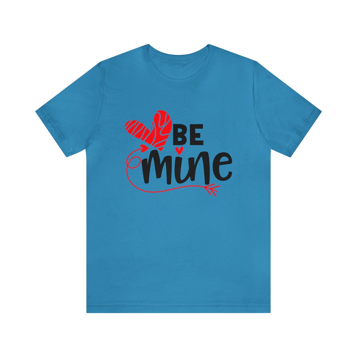 Be mine hearted T-Shirt