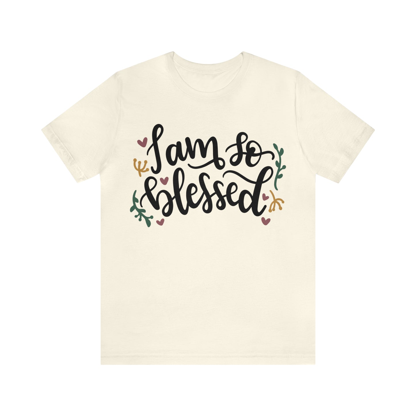 I am so blessed T-Shirt