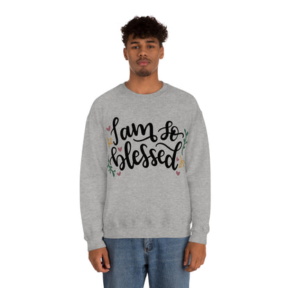 I am so blessed Crewneck Sweatshirt