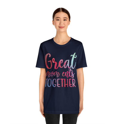 Great mom ents together T-Shirt