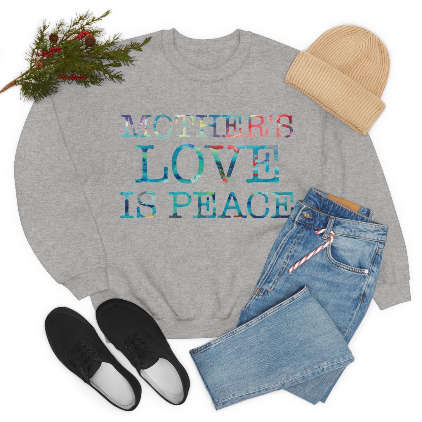 Mothers love is peace Crewneck Sweatshirt