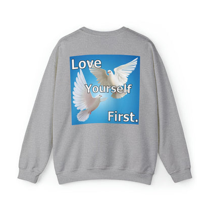 Love yourself first Crewneck Sweatshirt