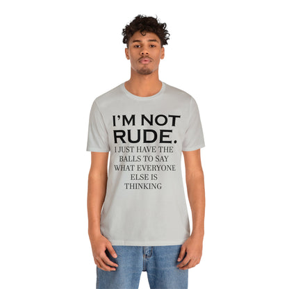 Not rude I just express my self T-Shirt