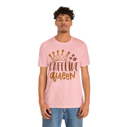 Caffeine Queen T-Shirt