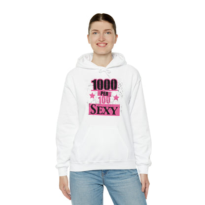 1000 X 100 SEXY Hoodie