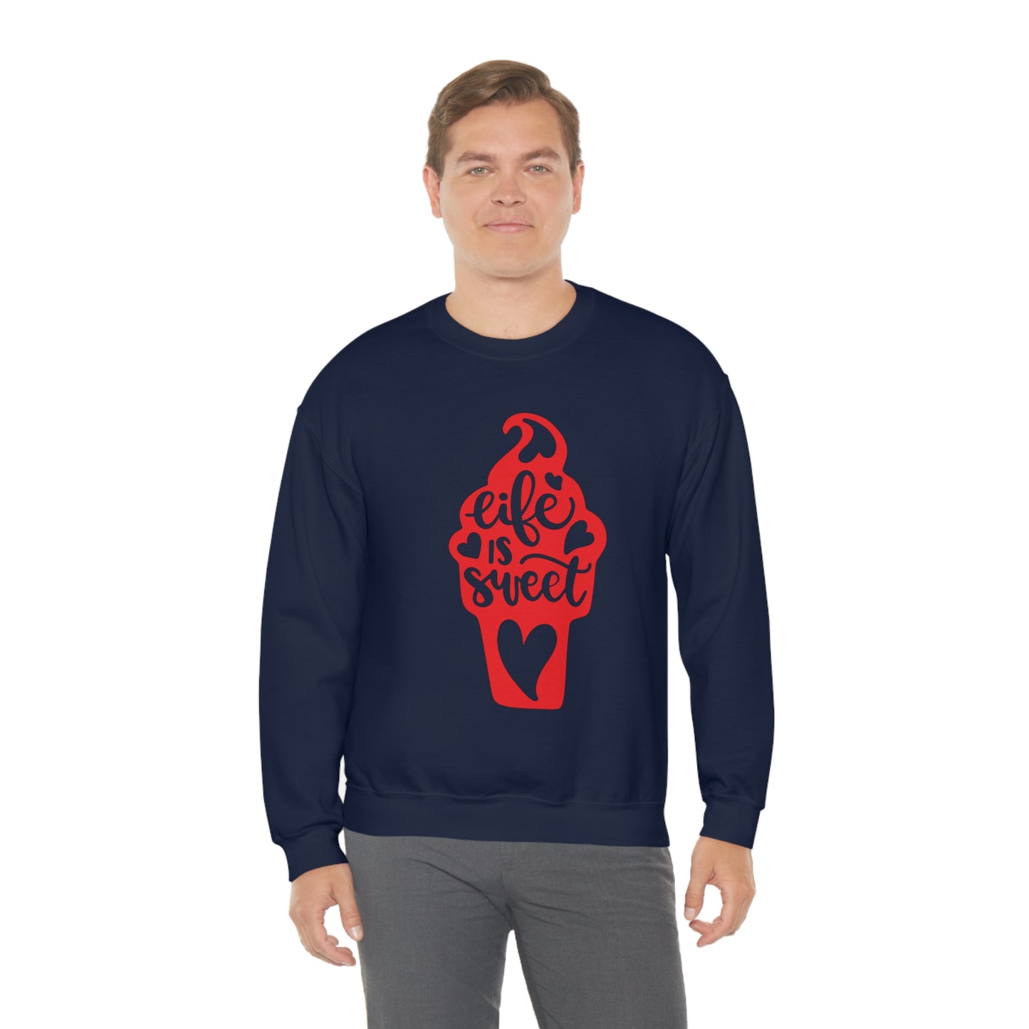 Life_is_sweet Crewneck Sweatshirt