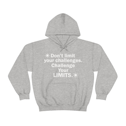 Challenge your limits Hoodie