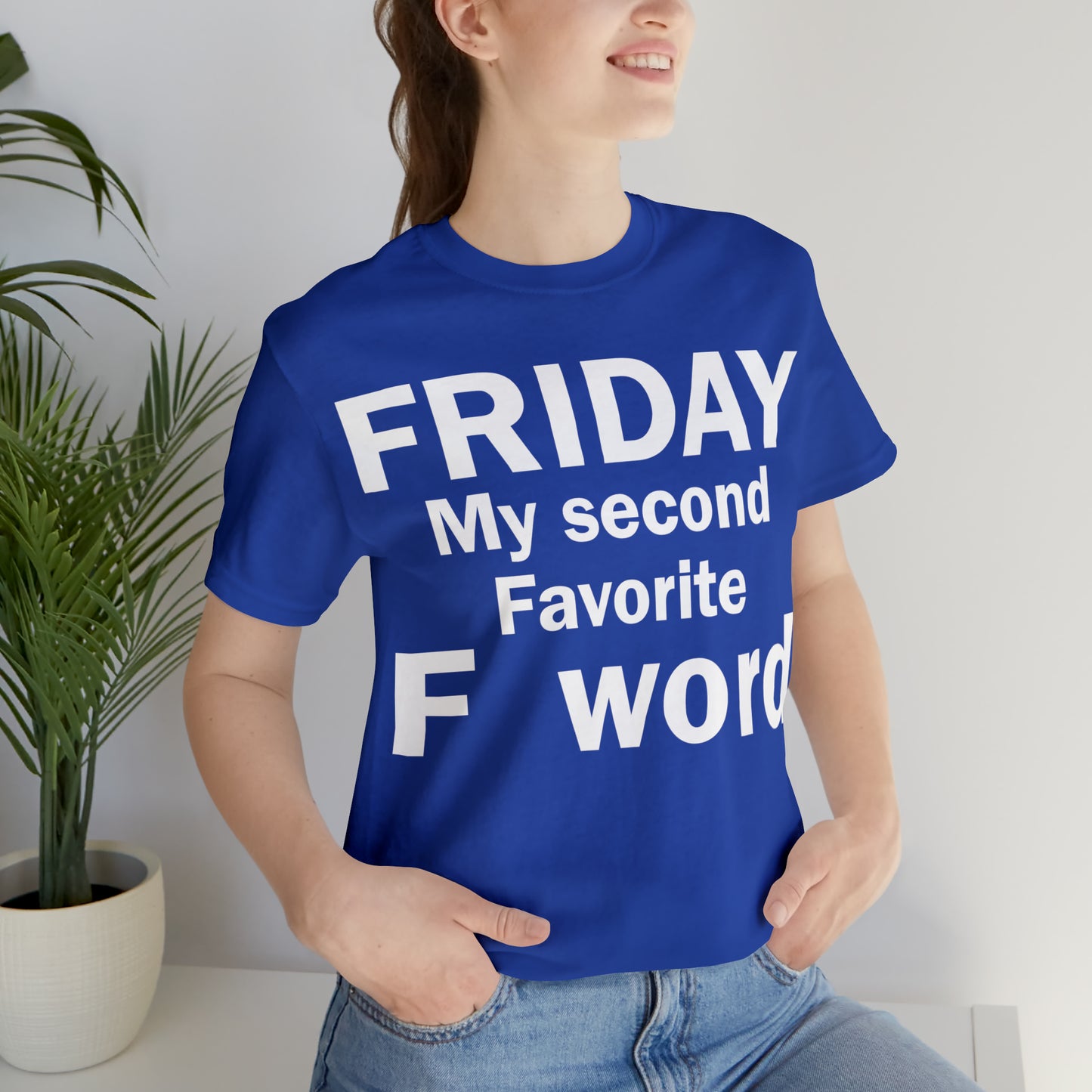 Friday tee T-Shirt