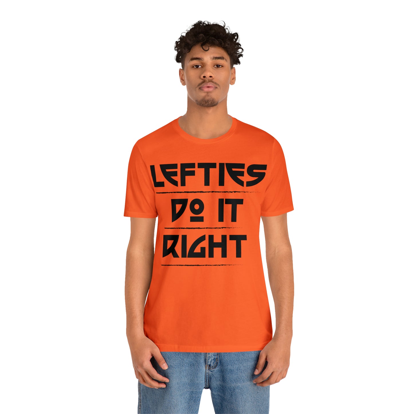 Lefties do it Right T-Shirt