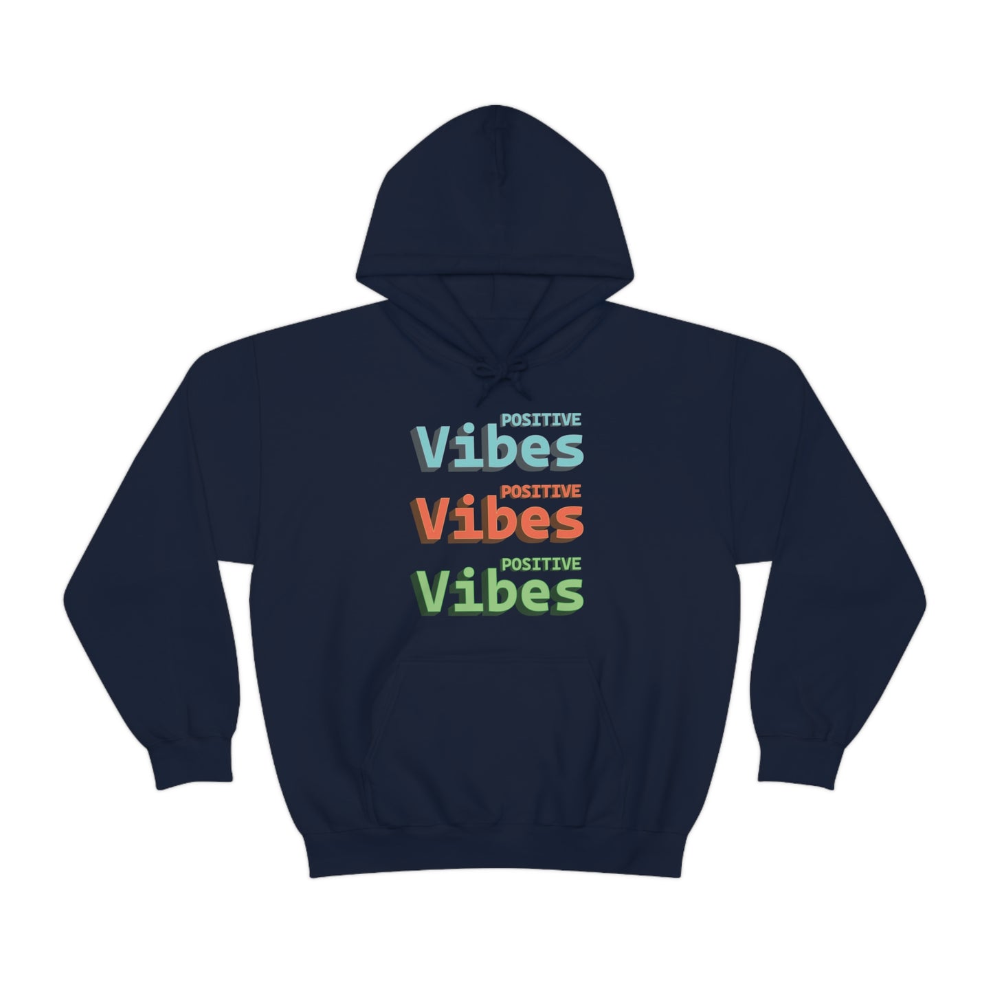 Positive Vibes Hoodie