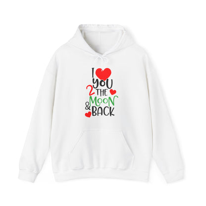 Love you 2 the moon and back Hoodie