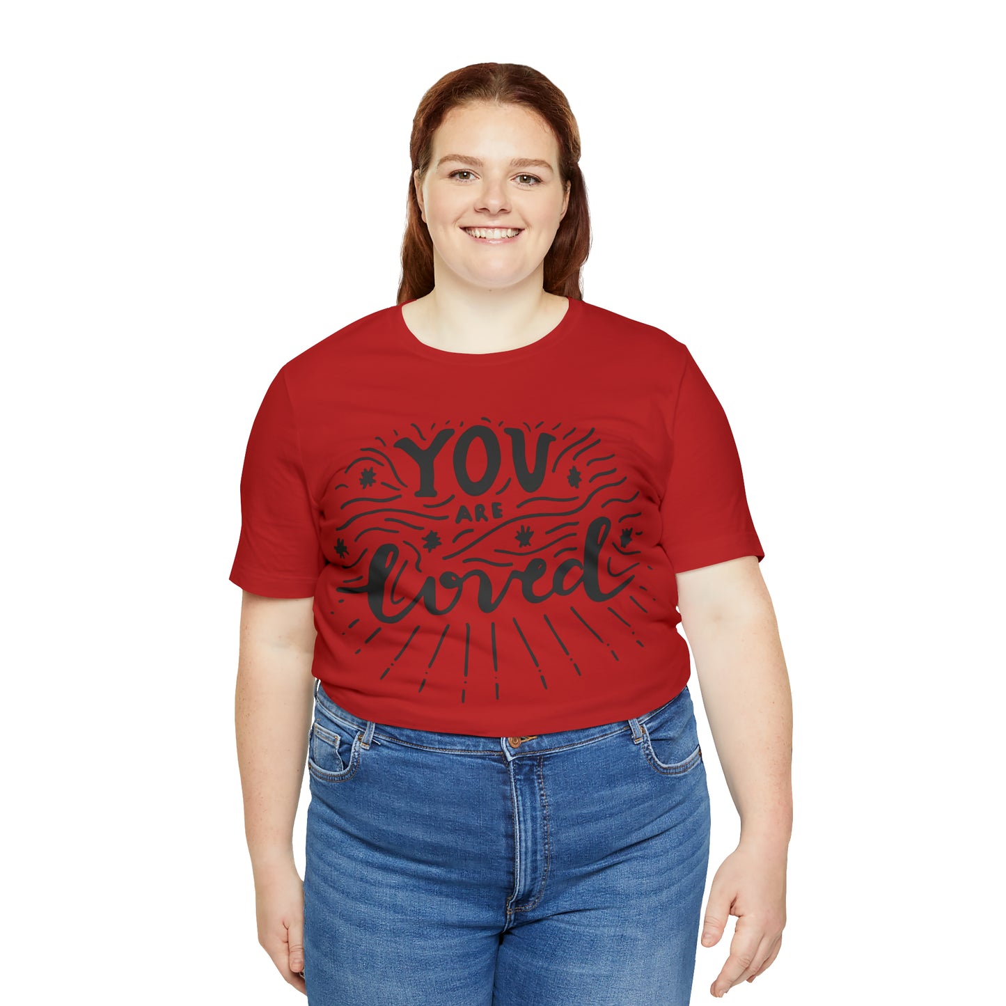 You are loved T-Shirt