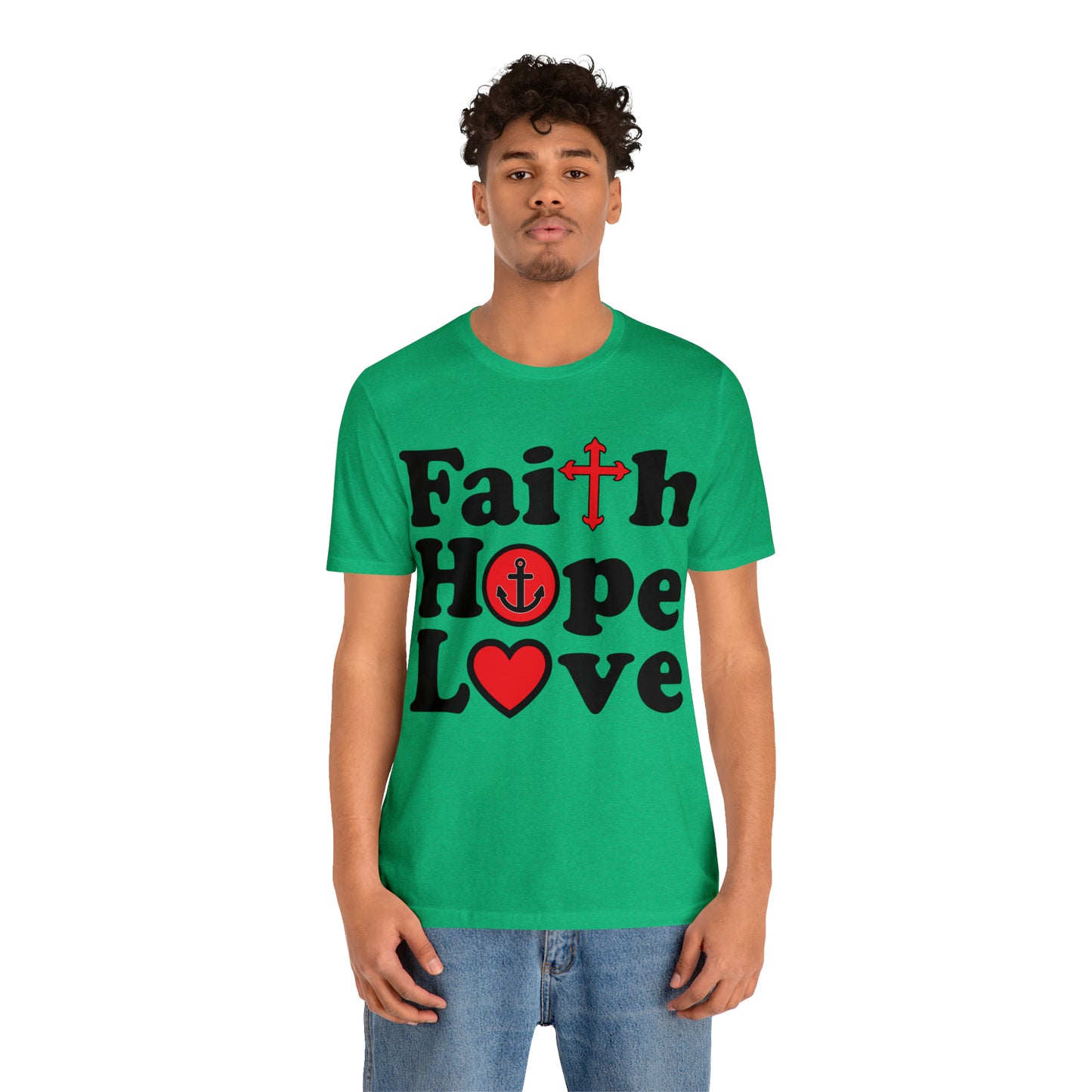 Faith Hope Love T-Shirt