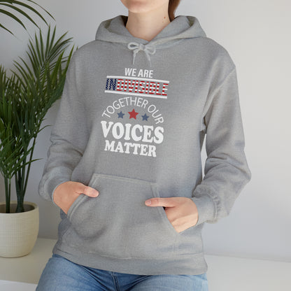 Together our voice matter Hoodie