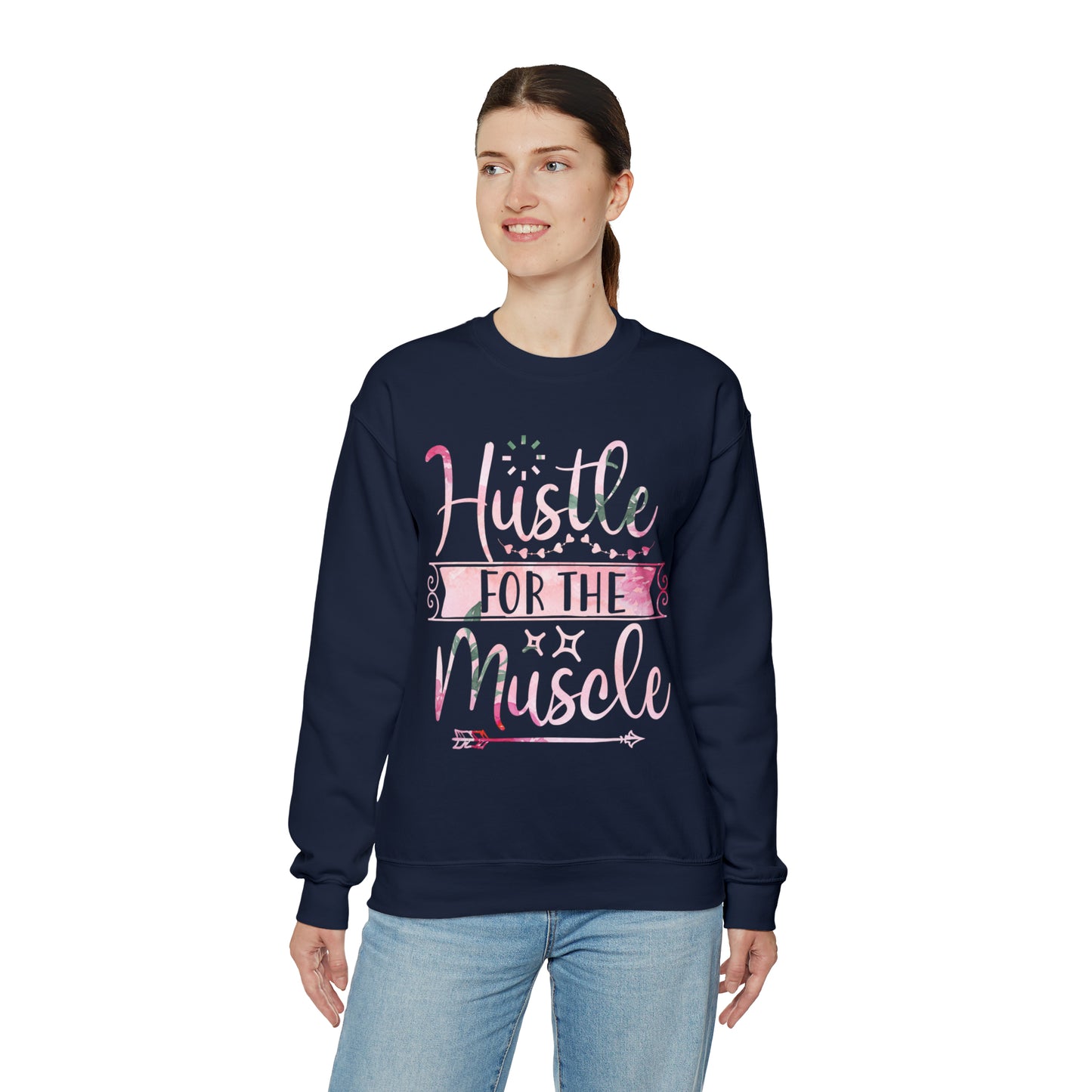 Hustle for the Muscle Crewneck Sweatshirt