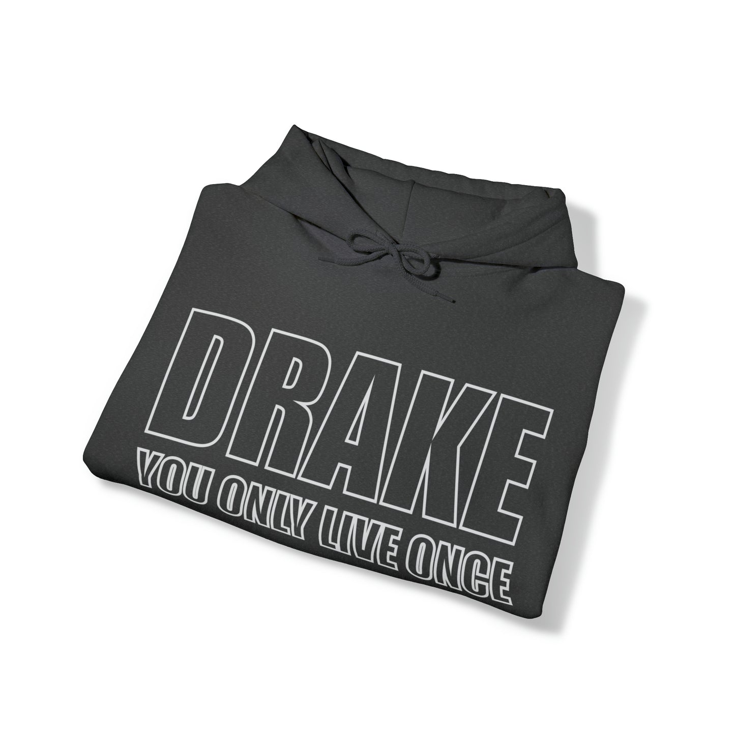 Drake you only live once Hoodie