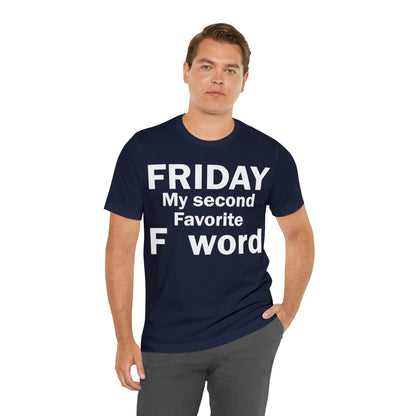 Friday tee T-Shirt