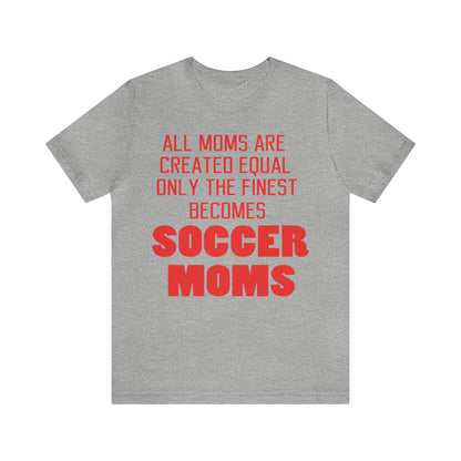 Finest soccer mom T-Shirt