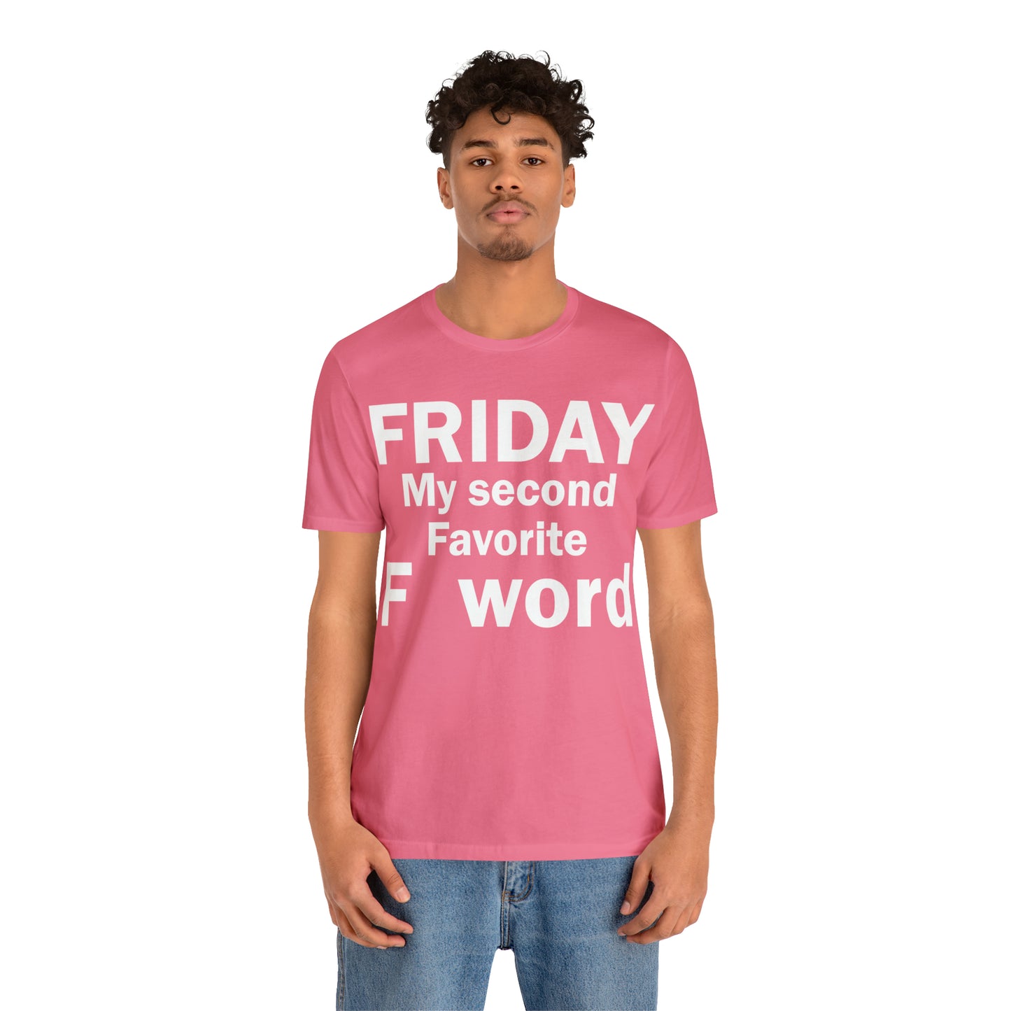 Friday tee T-Shirt