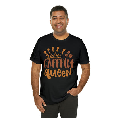 Caffeine Queen T-Shirt