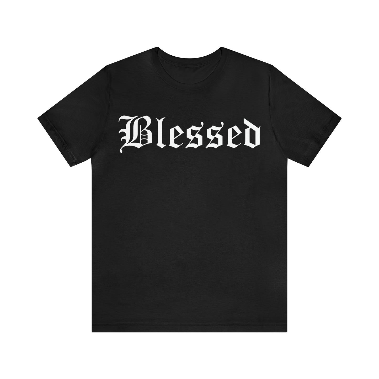 Blessed 1 T-Shirt