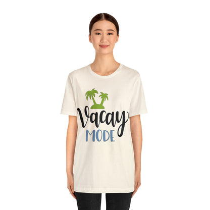 Vacay mode T-Shirt