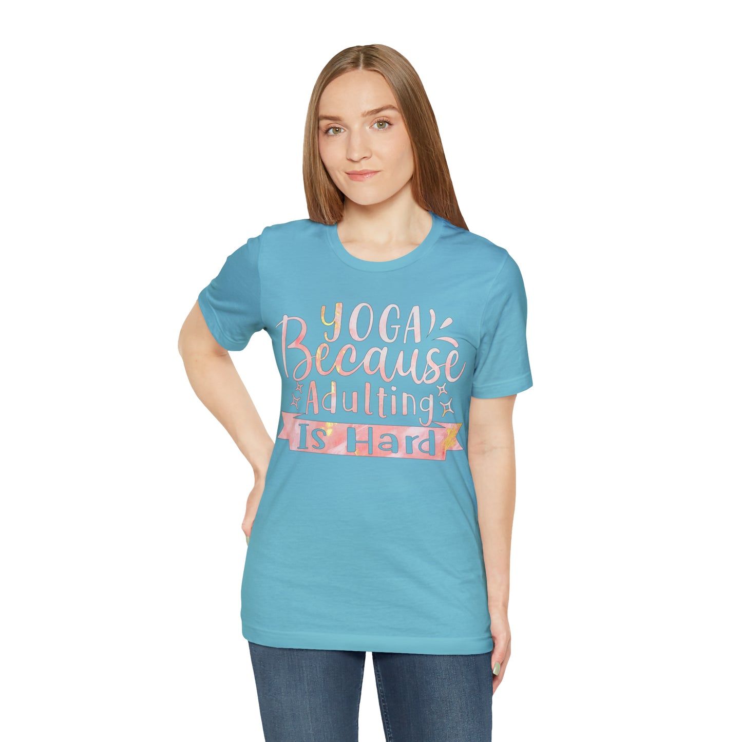 Yoga Because Adulting Is Hard T-Shirt