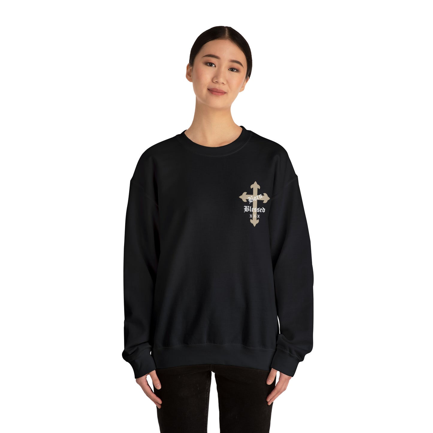 Born Blessed Crewneck Sweatshirt