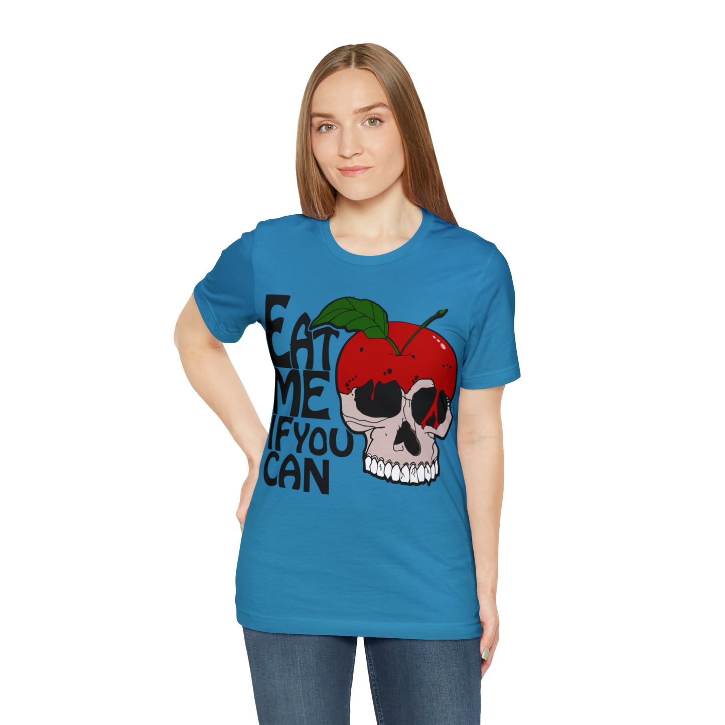 Eat me if you can T-Shirt