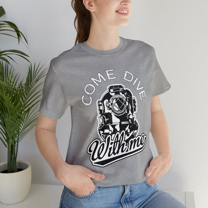 Dive with me T-Shirt